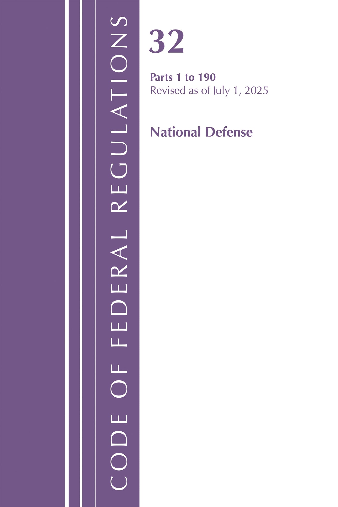 Code of Federal Regulations, Title 32 National Defense 1-190, Revised as of July 1, 2025