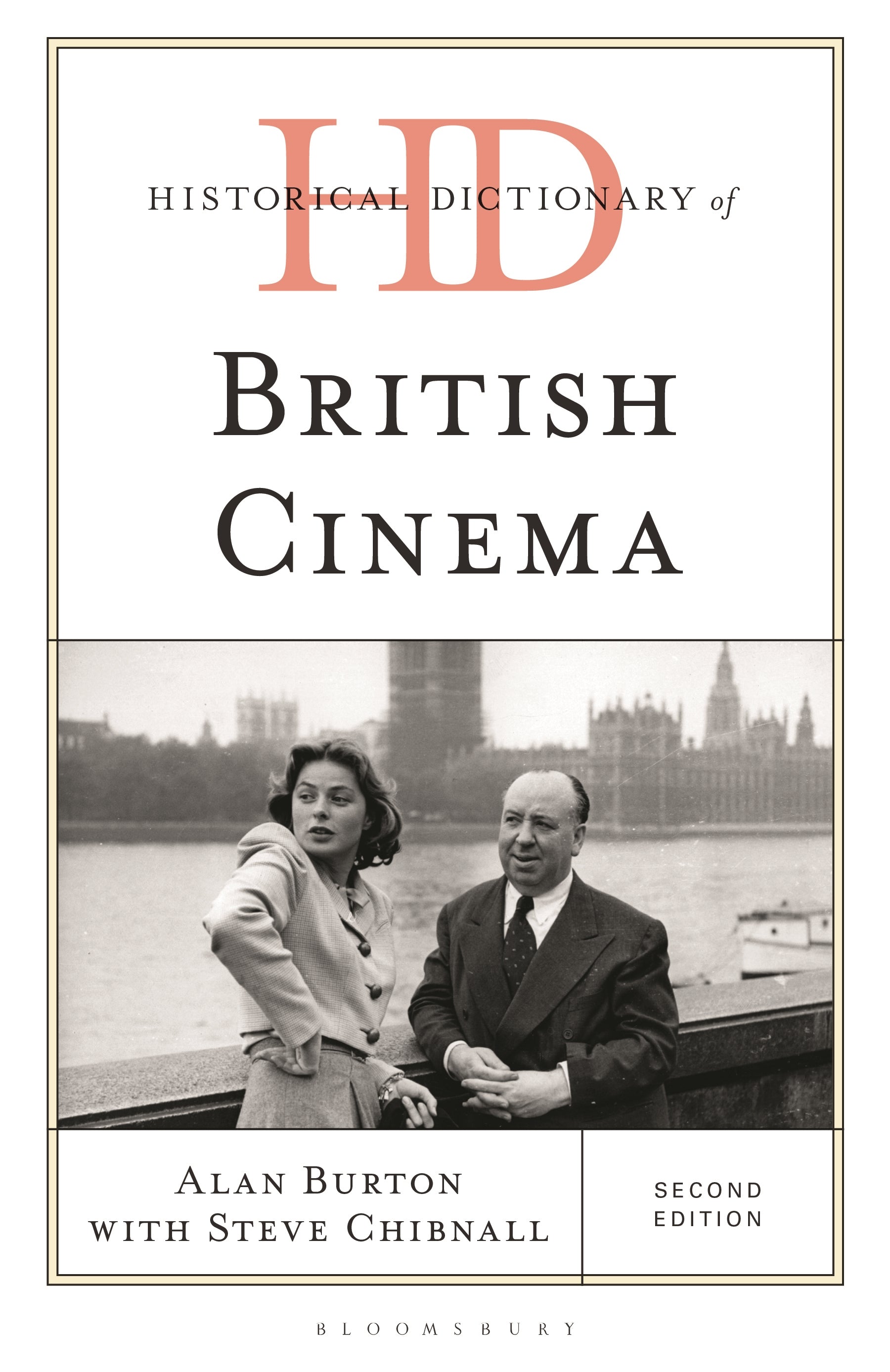 Historical Dictionary of British Cinema