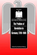 Problem of Revolution in Germany, 1789-1989