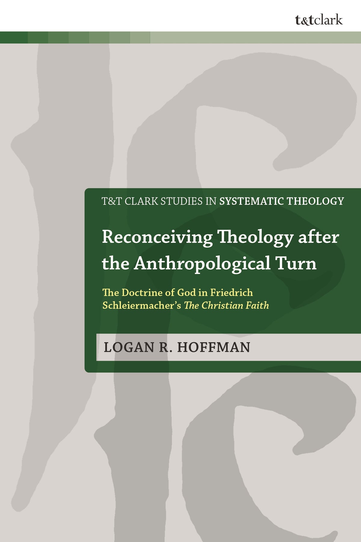 Reconceiving Theology after the Anthropological Turn