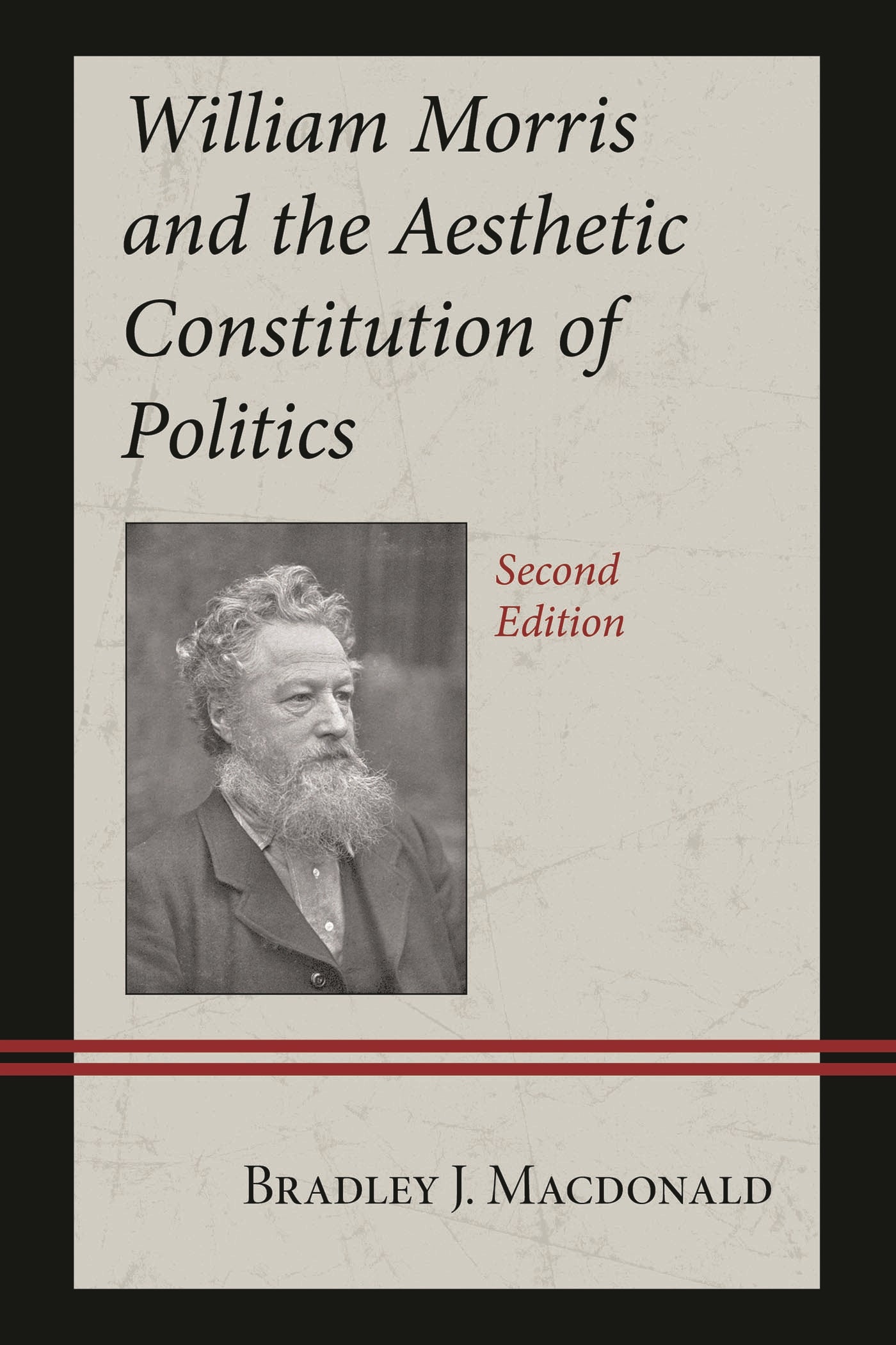 William Morris and the Aesthetic Constitution of Politics