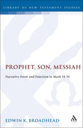 Prophet, Son, Messiah