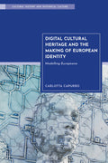 Digital Cultural Heritage and the Making of European Identity