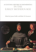 Cultural History of Mathematics in the Early Modern Age