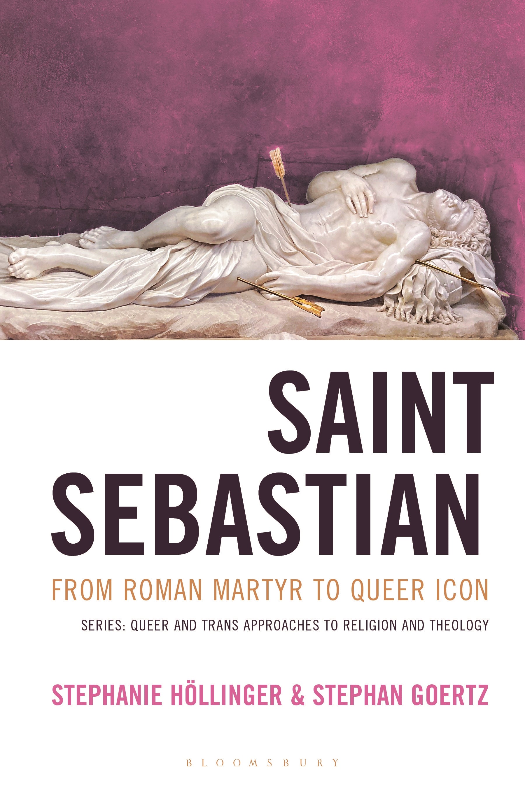 Saint Sebastian from Roman Martyr to Queer Icon