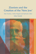Zionism and the Creation of the ‘New Jew’