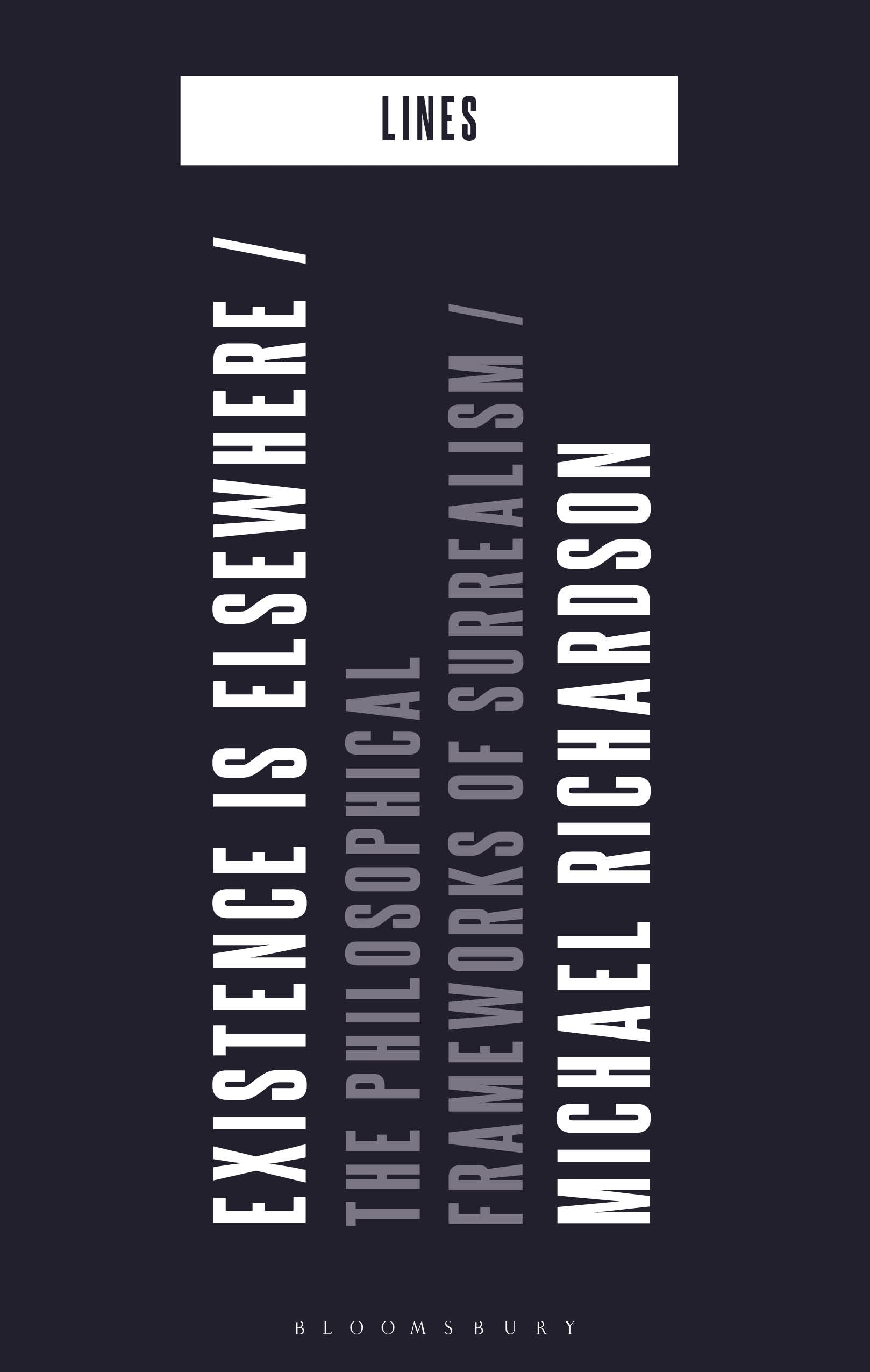 Existence is Elsewhere