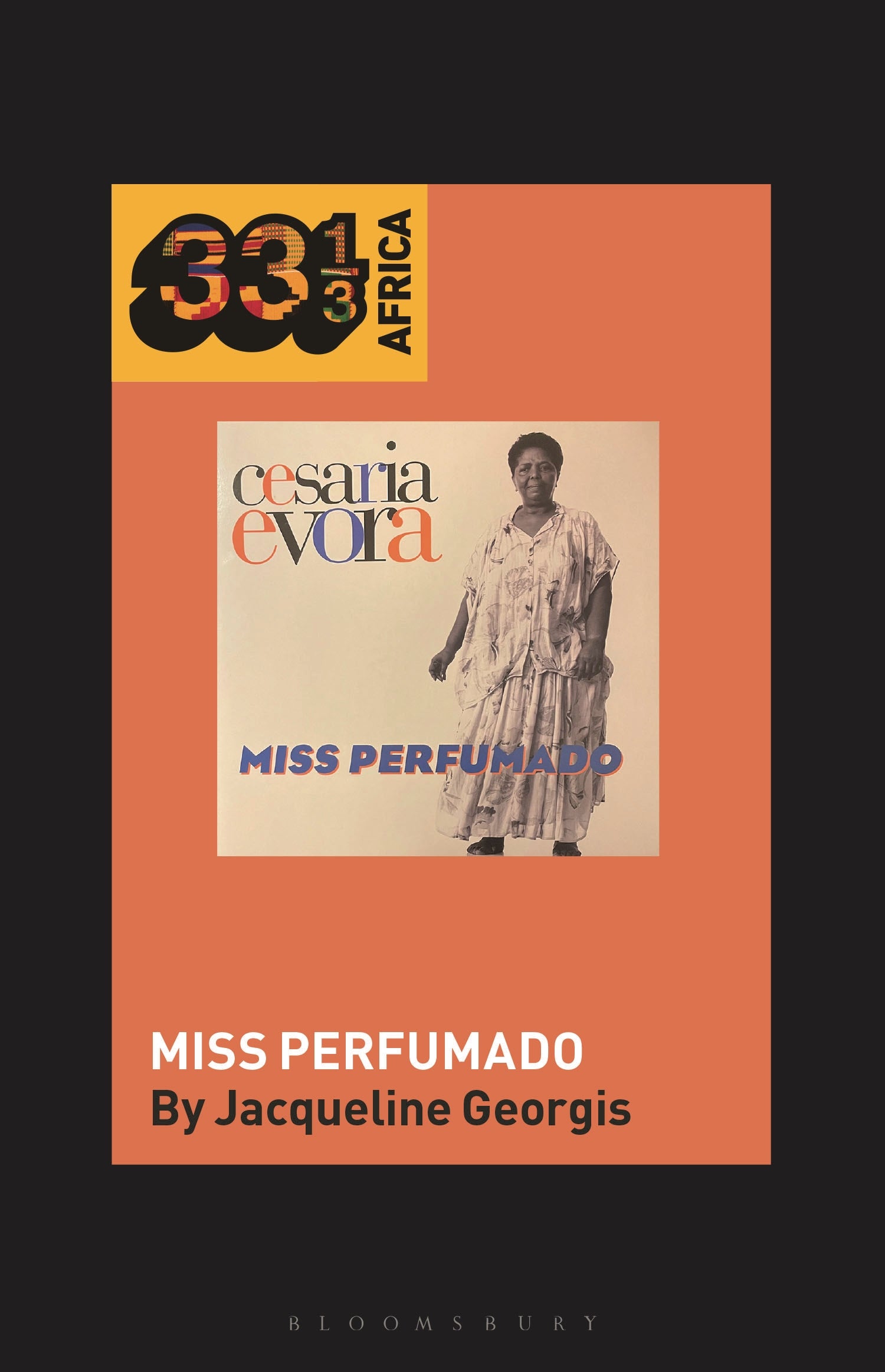 Cesária Évora’s Miss Perfumado