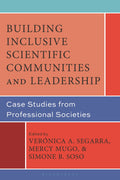 Building Inclusive Scientific Communities and Leadership