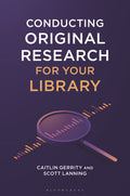 Conducting Original Research for Your Library