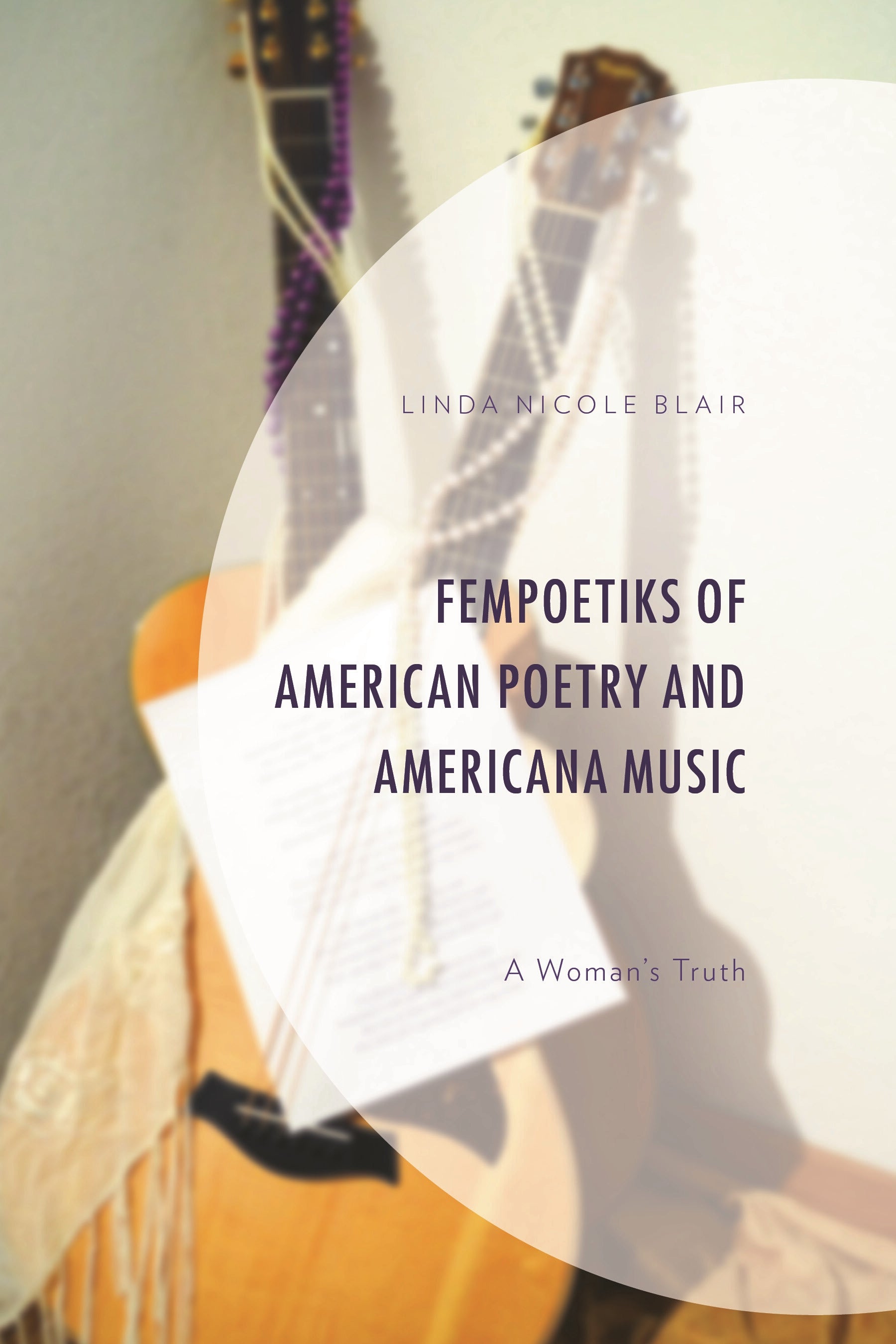 FemPoetiks of American Poetry and Americana Music