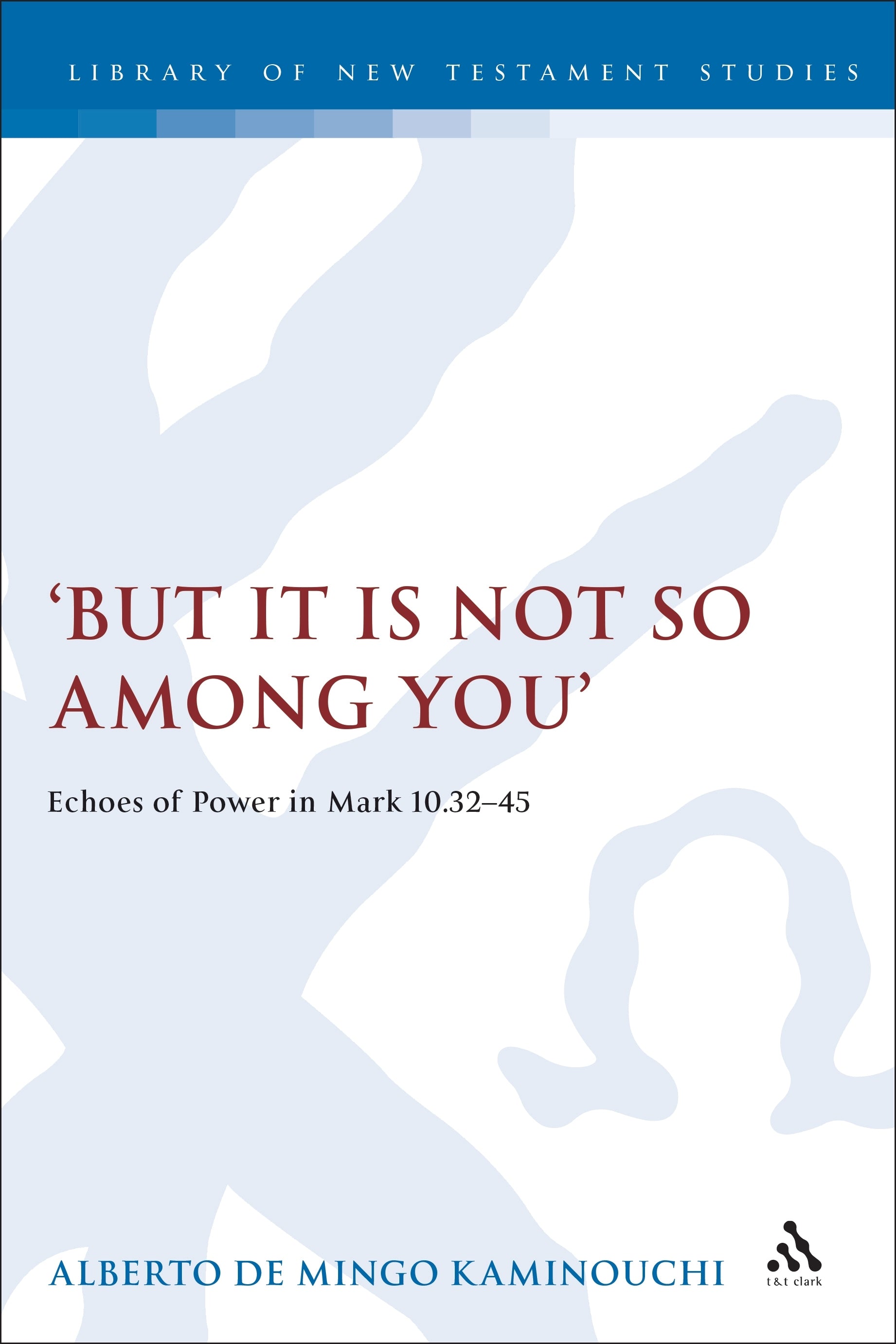 But It Is Not So Among You