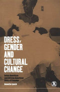 Dress, Gender and Cultural Change