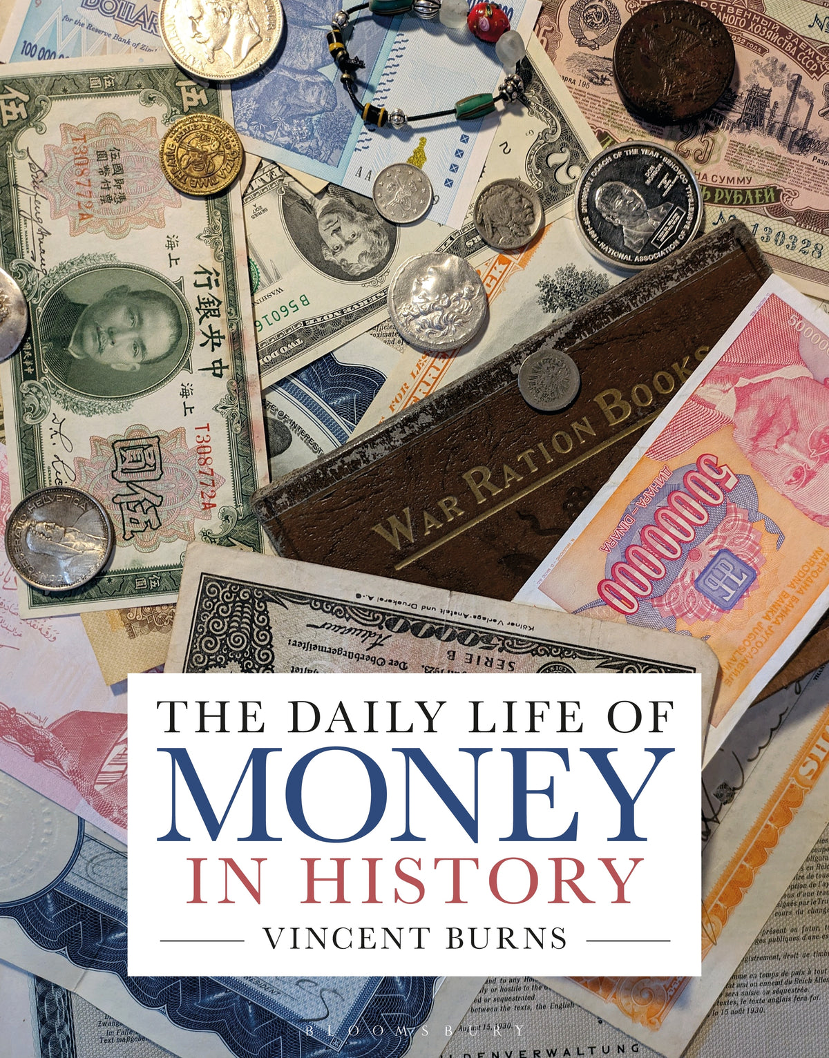 Daily Life of Money in History