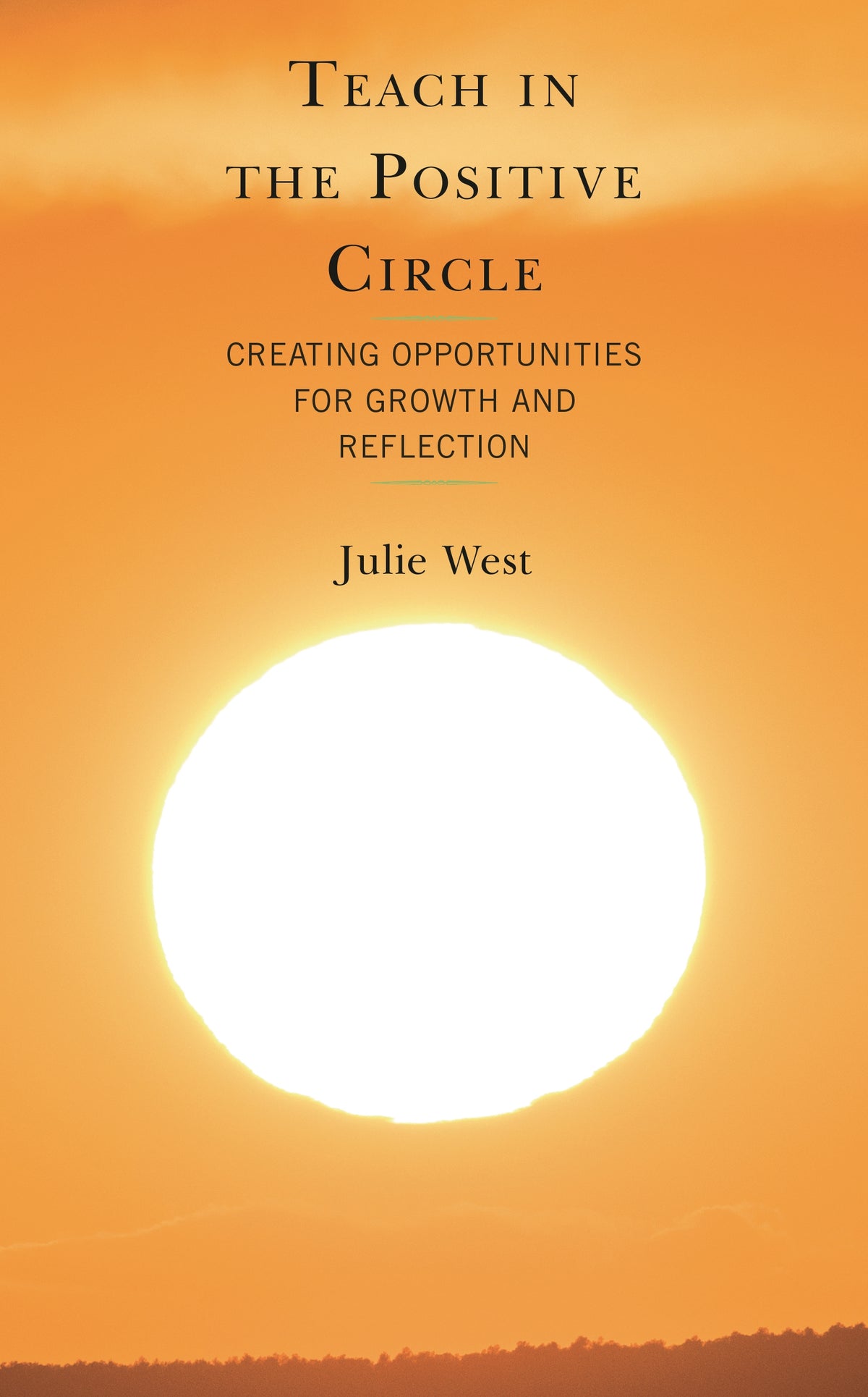 Teach in the Positive Circle