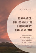 Ignorance, Environmental Philosophy, and Academia