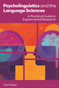 Psycholinguistics and the Language Sciences