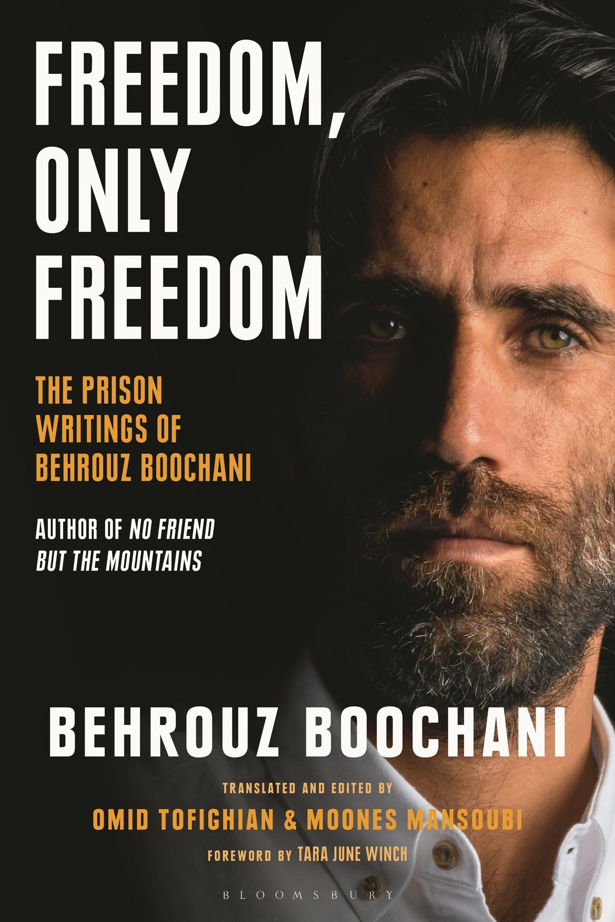 Freedom, Only Freedom