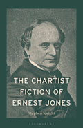 Chartist Fiction of Ernest Jones