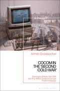 CoCom in the ‘Second Cold War’