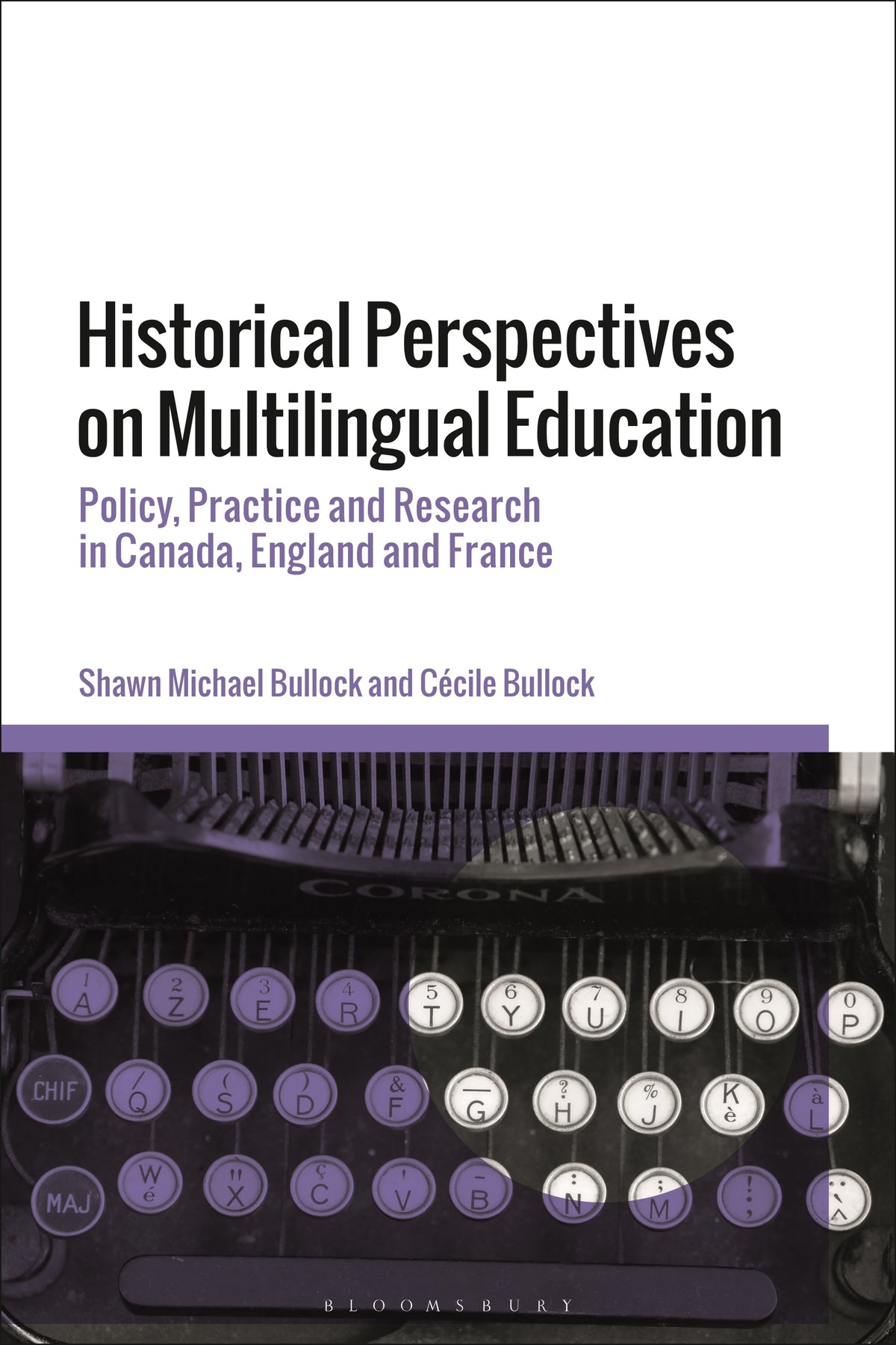 Historical Perspectives on Multilingual Education