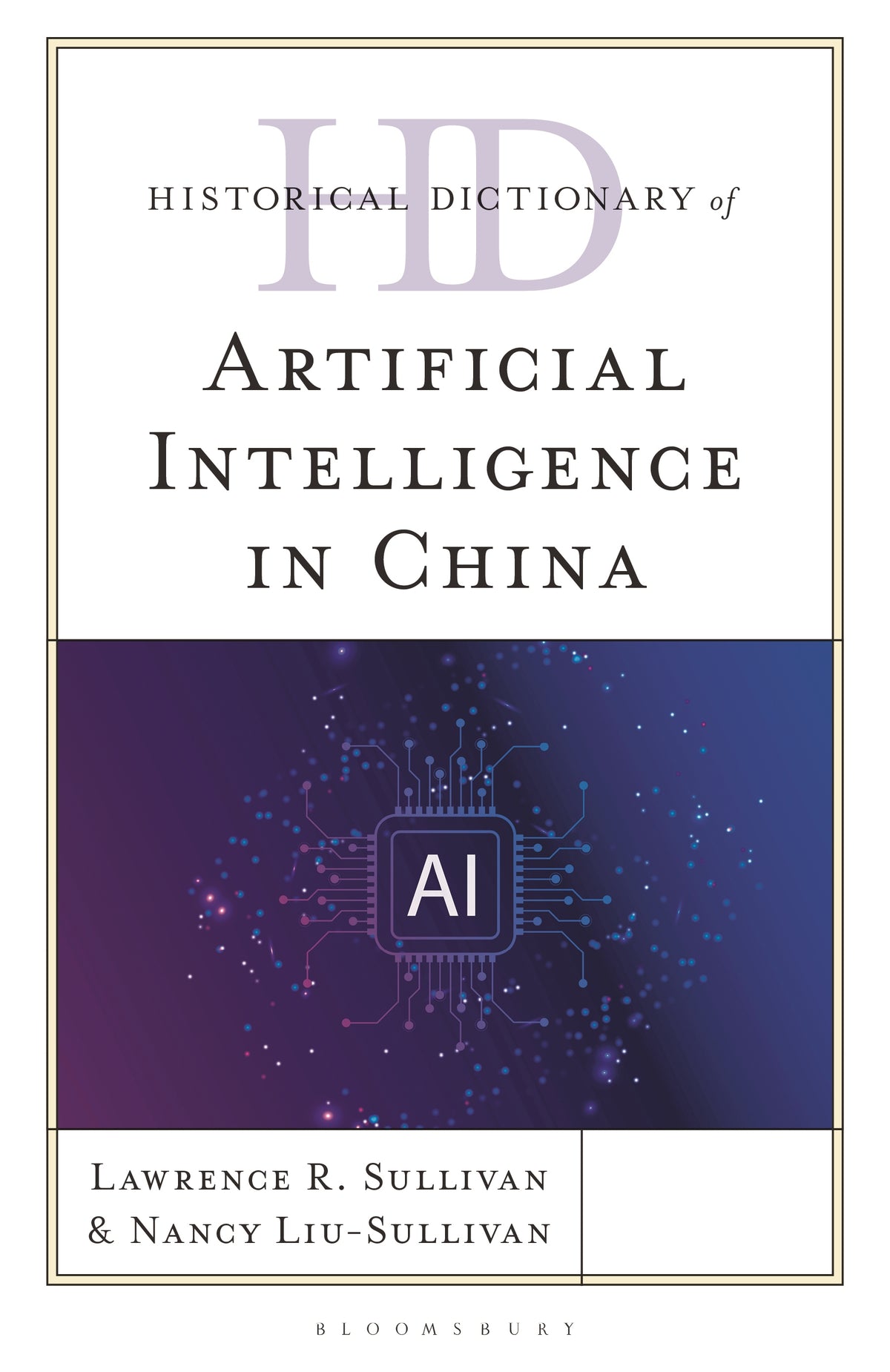 Historical Dictionary of Artificial Intelligence in China