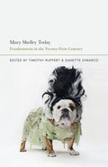 Mary Shelley Today