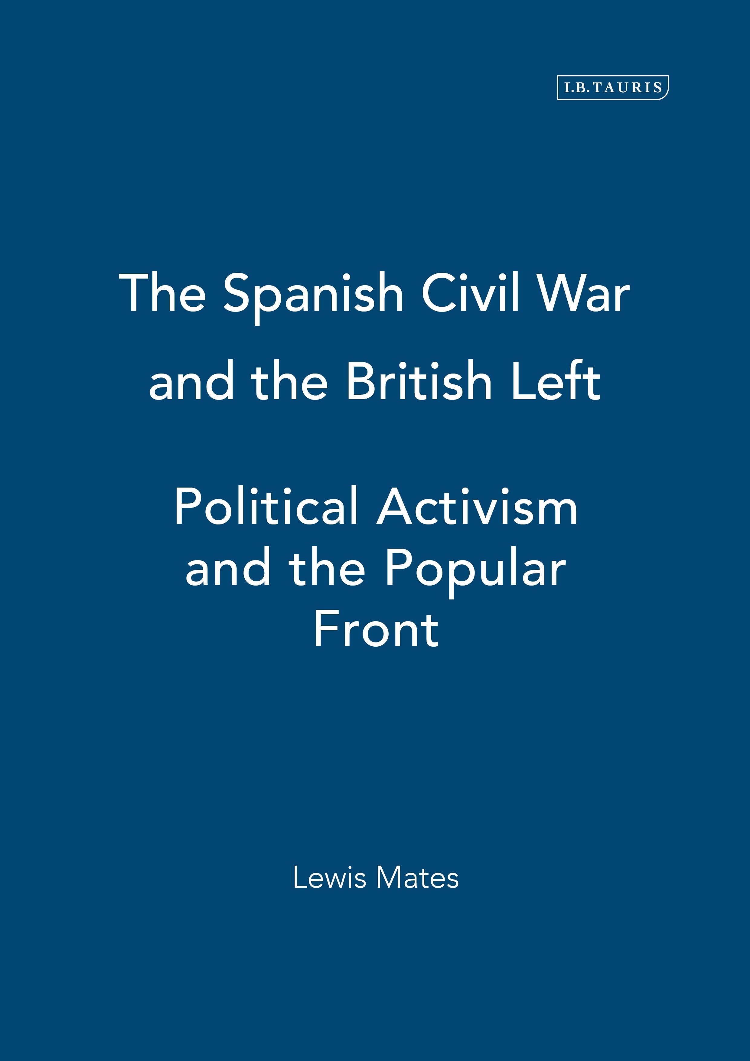 Spanish Civil War and the British Left