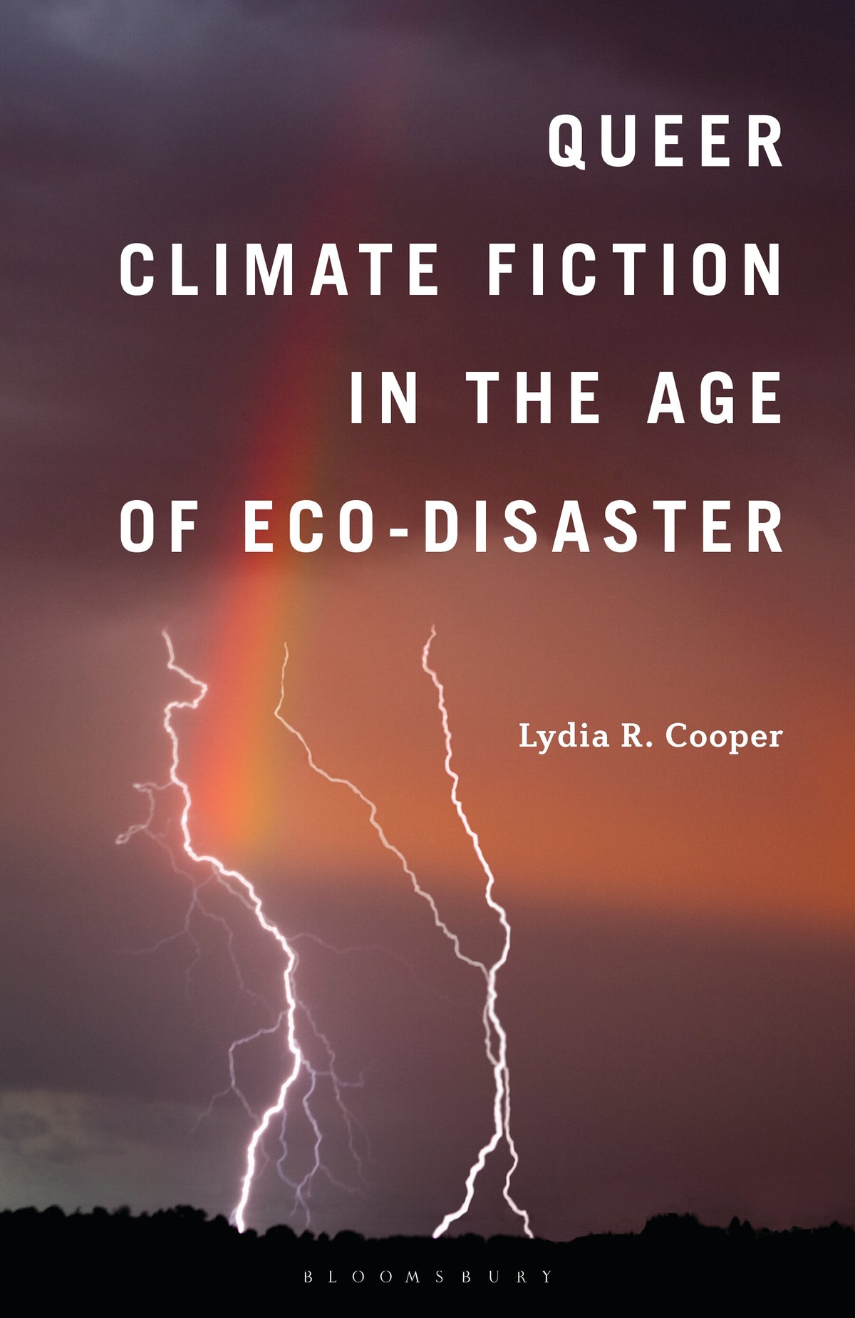 Queer Climate Fiction in the Age of Eco-Disaster