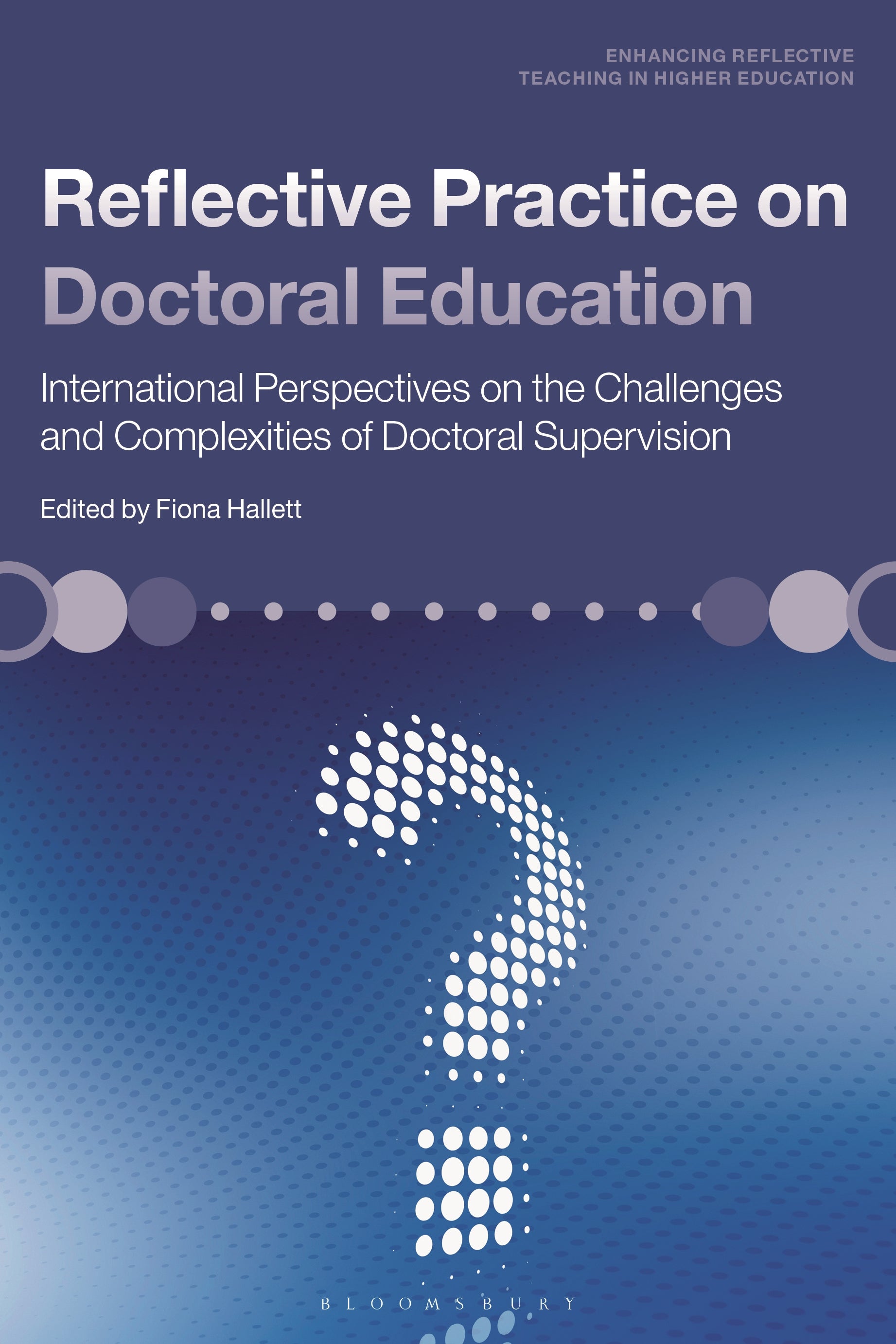 Reflective Practice on Doctoral Education