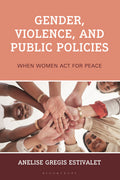 Gender, Violence, and Public Policies