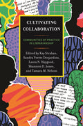 Cultivating Collaboration