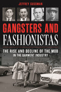 Gangsters and Fashionistas
