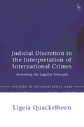 Judicial Discretion in the Interpretation of International Crimes