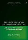 Irish Yearbook of International Law, Volume 11-12, 2016-17