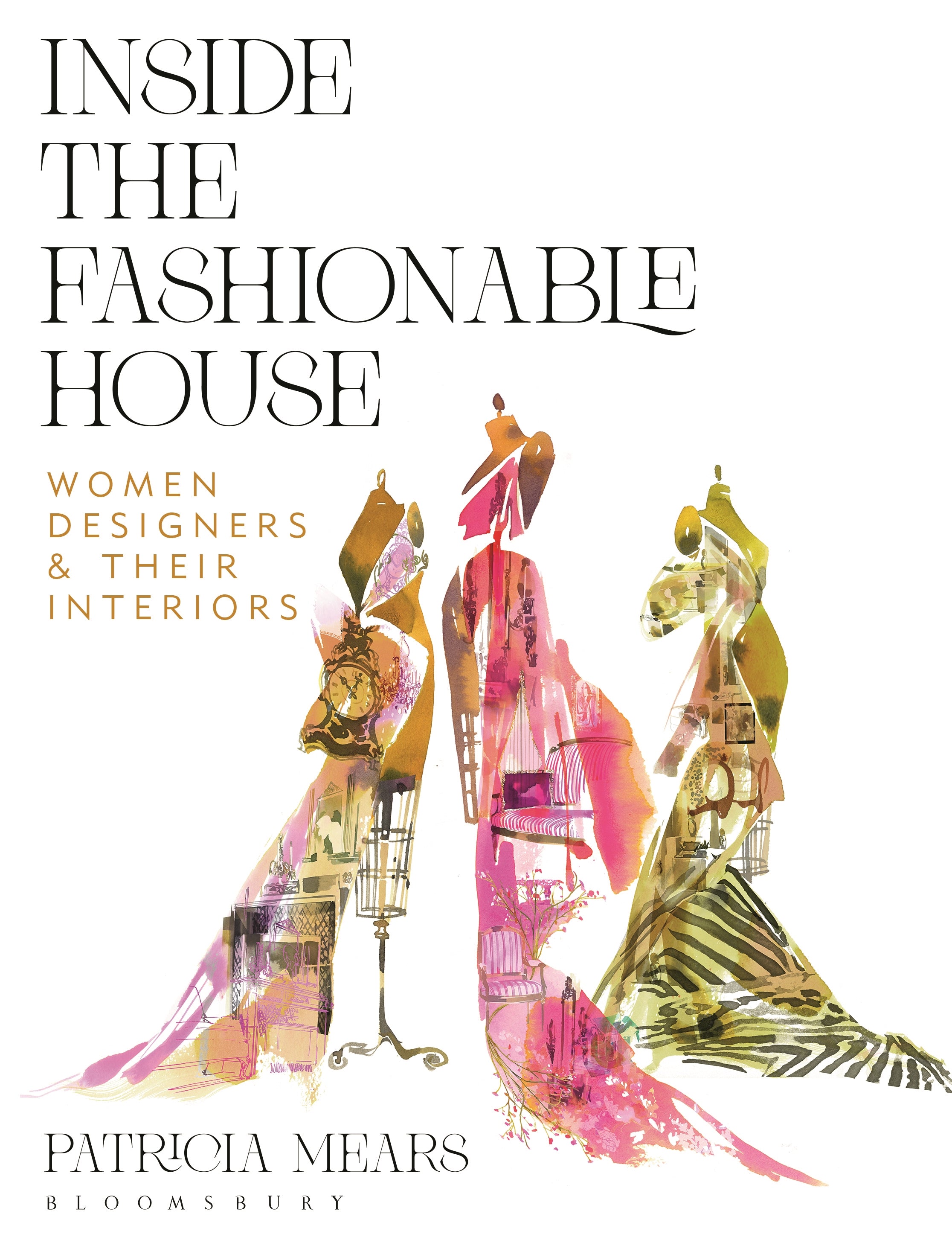 Inside the Fashionable House