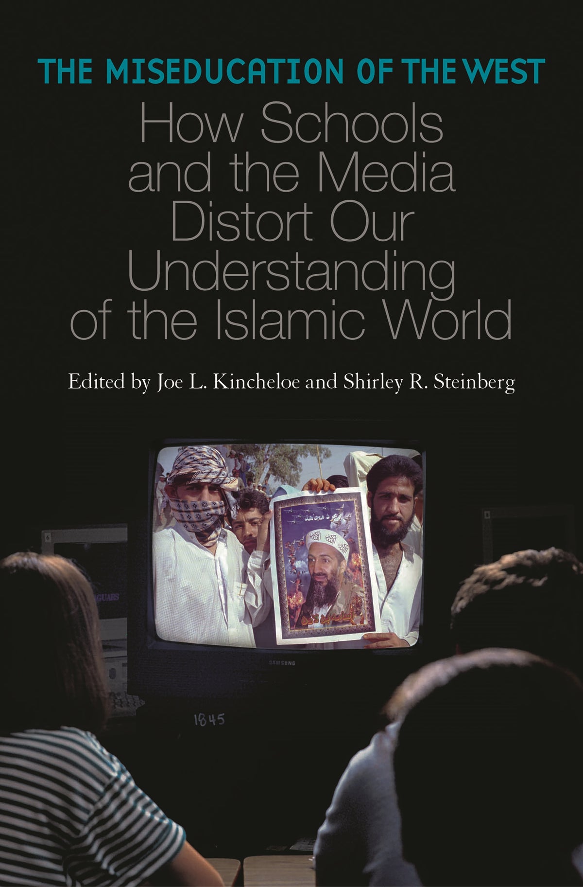 Miseducation of the West