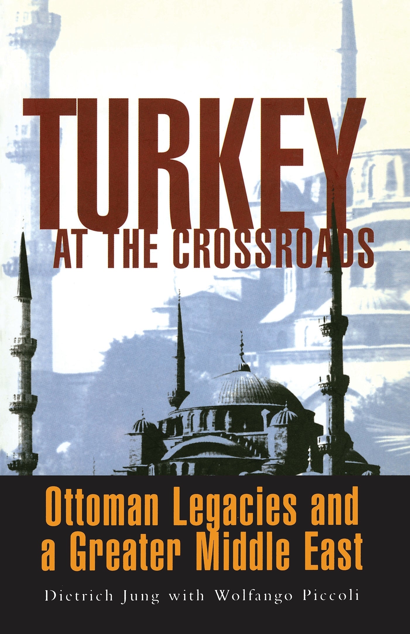 Turkey at the Crossroads