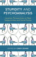 Stupidity and Psychoanalysis