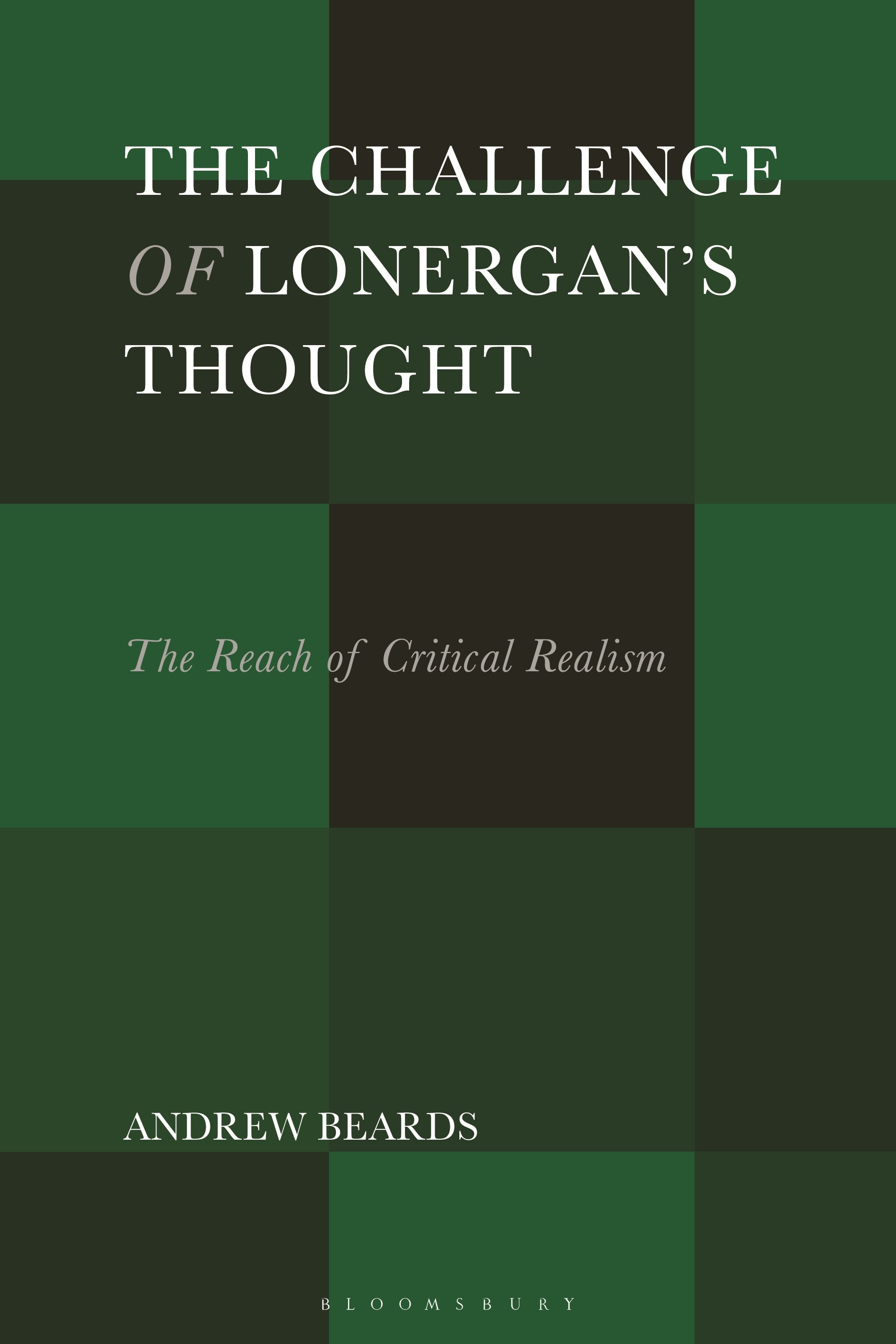 Challenge of Lonergan’s Thought