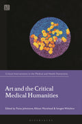 Art and the Critical Medical Humanities