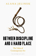 Between Discipline and a Hard Place