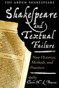 Shakespeare and Textual Failure