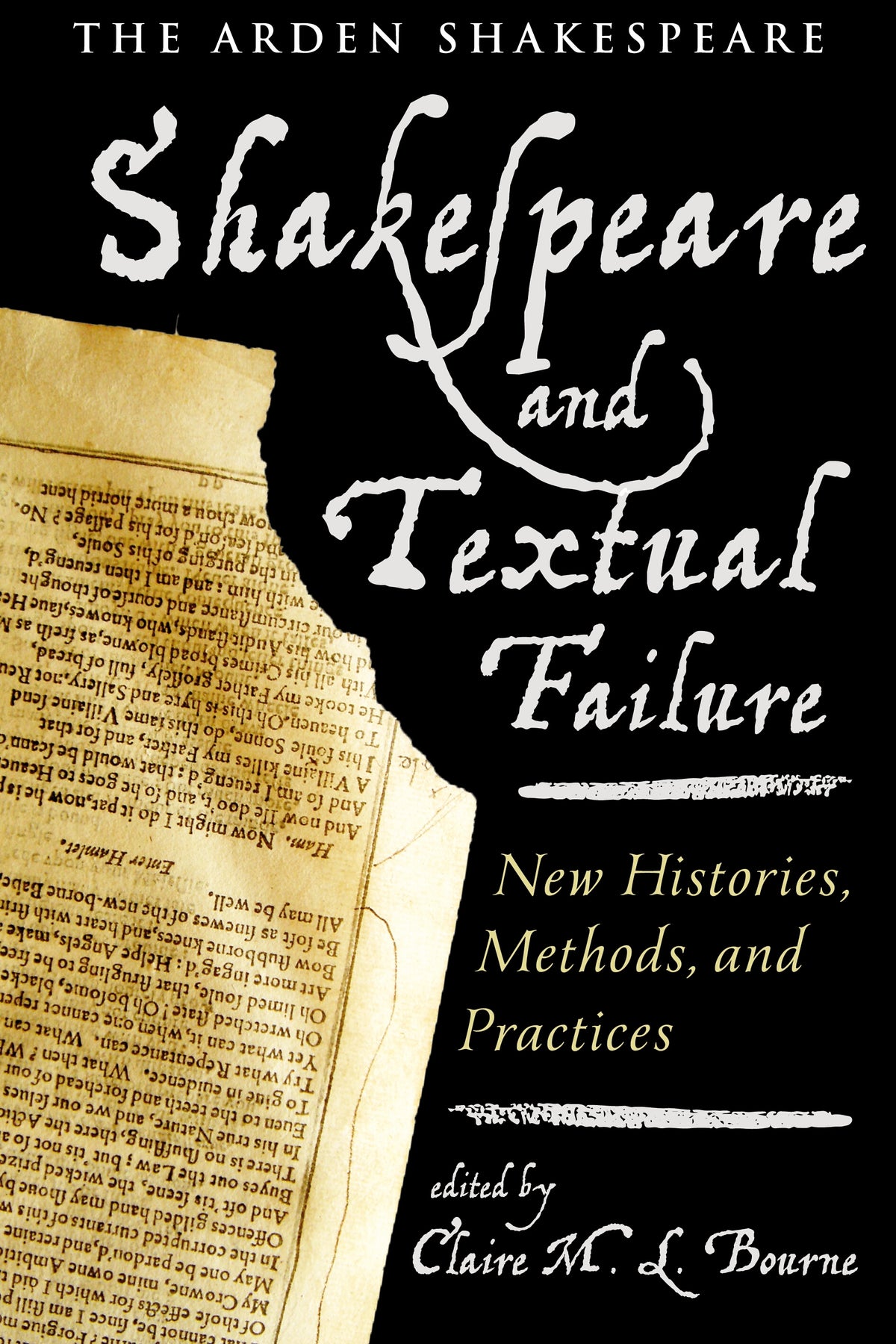 Shakespeare and Textual Failure
