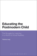 Educating the Postmodern Child