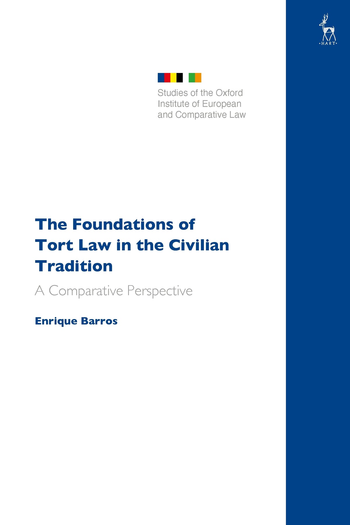 Foundations of Tort Law in the Civilian Tradition