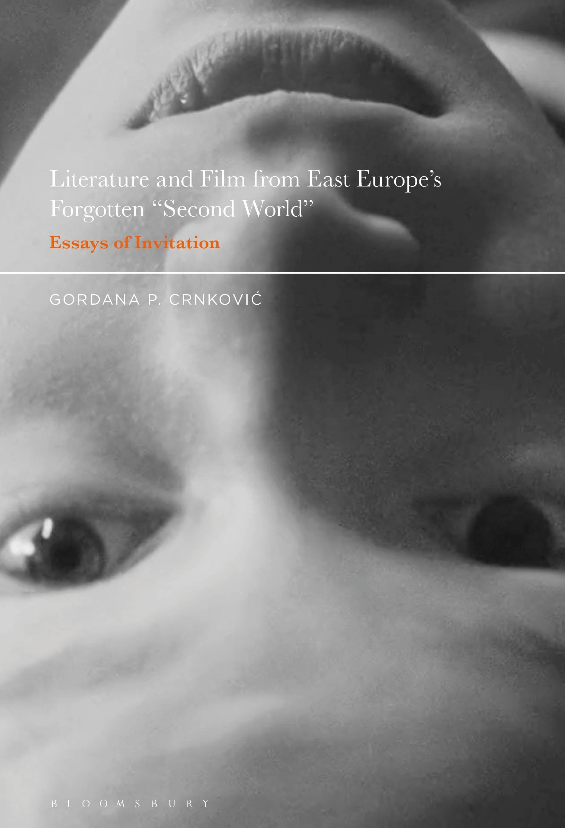 Literature and Film from East Europe’s Forgotten "Second World"