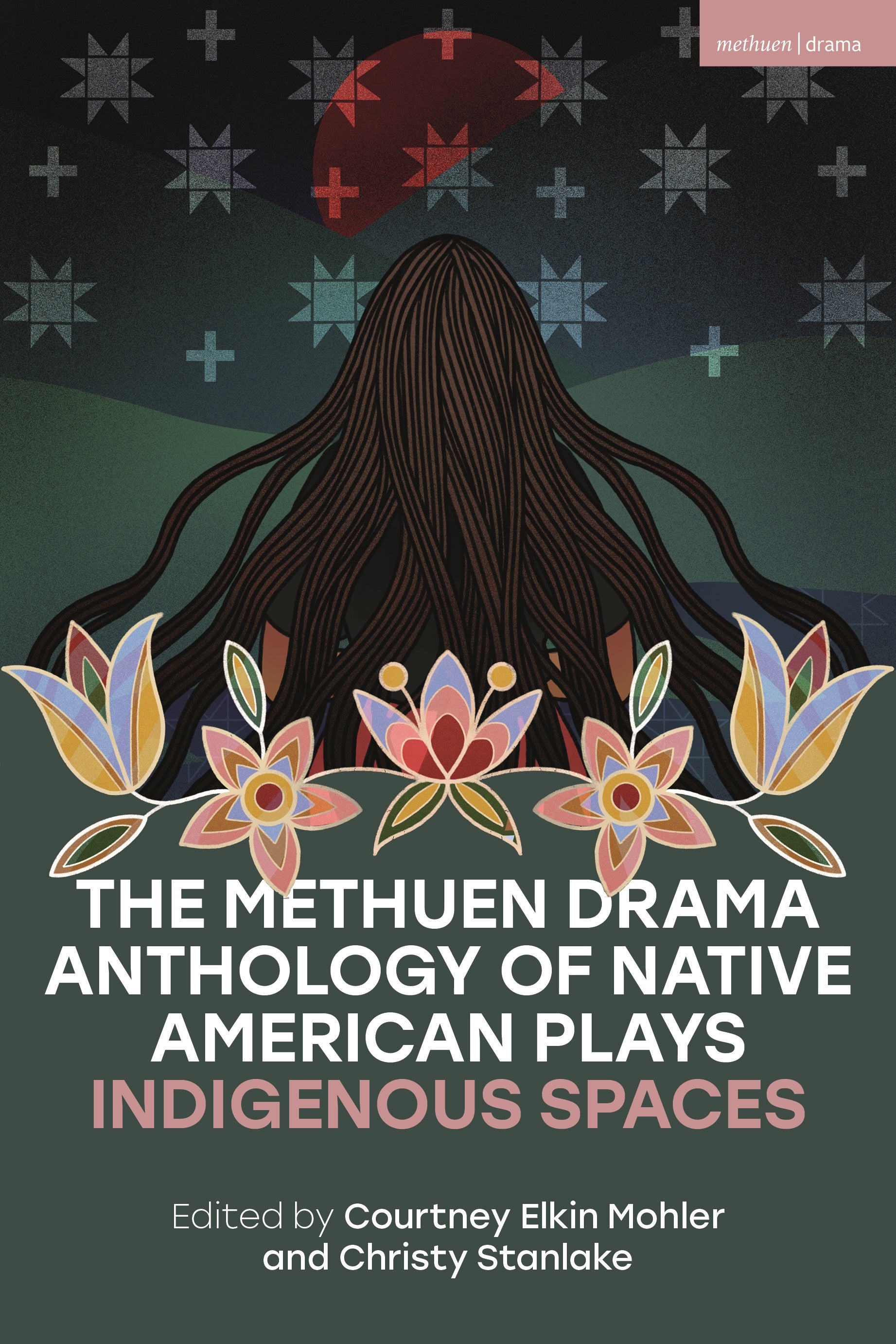 Methuen Drama Anthology of Native American Plays