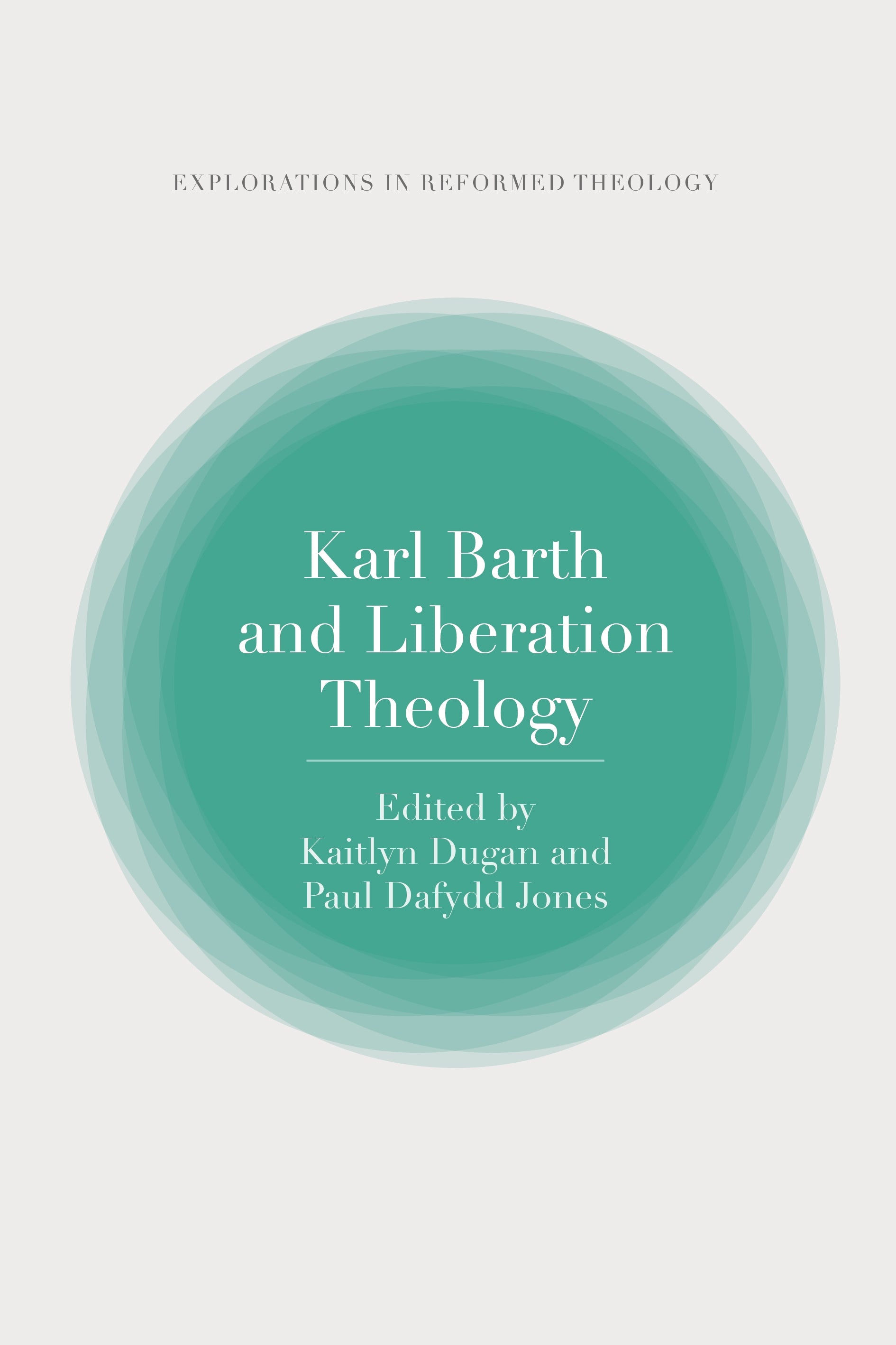 Karl Barth and Liberation Theology