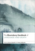 Bloomsbury Handbook of Language and Death